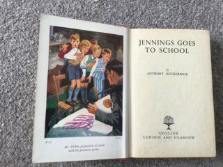 Jennings Goes To School By Anthony Buckeridge