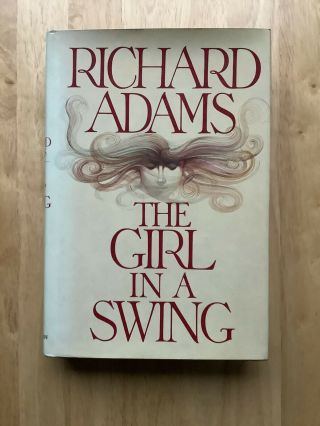 The Girl In A Swing - Richard Adams - Us First Edition 1980 - Hardback Book 1st