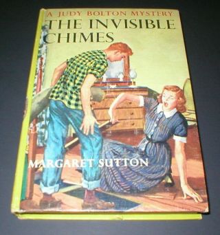 A Judy Bolton Mystery 3 - The Invisible Chimes By Margaret Sutton 1967 Hardcover