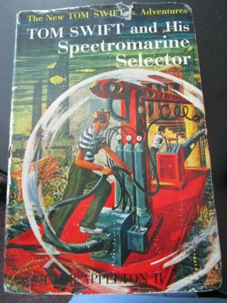 15 Tom Swift And His Spectromarine Selector By Victor Appleton Ii