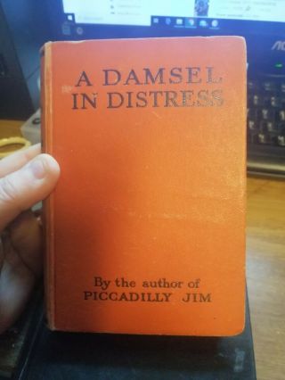 A Damsel In Distress 1932 Hardback Book L 13th Printing P G Wodehouse