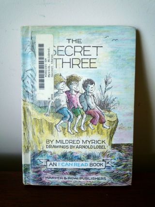 The Secret Three By Arnold Lobel And Mildred Myrick Hardback 1963