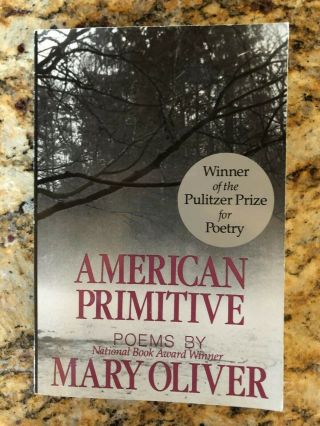 American Primitive By Mary Oliver (paperback) 1983