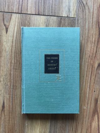 The Poems Of Robert Frost (1946 - Modern Library)
