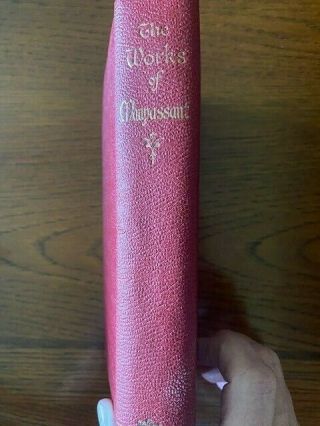The Complete Short Stories Of Guy De Maupassant Ten Volumes In One