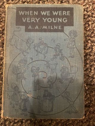 When We Were Very Young By A.  A.  Milne 1935 Edition