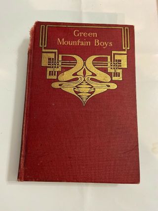 The Green Mountain Boys.  By Judge D.  P.  Thompson