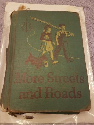 Vintage More Streets And Roads 1946 School Curriculum Basic Readers