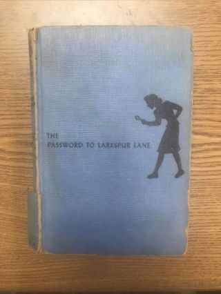 The Password To Larkspur Lane Nancy Drew Carolyn Keene 1933 Hardcover