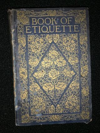Book Of Etiquette By Lillian Eichler Volume 2 1921