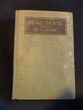 Beau Geste By P.  C.  Wren - 1926 G&d Edition