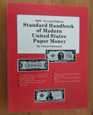 Standard Handbook Of Modern Us Paper Money By Chuck O 
