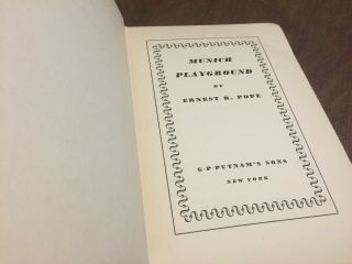 Munich Playground Ernest R.  Pope 1st Edition 1941 (printing Error)