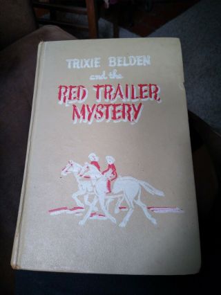 Vintage Trixie Belden And The Red Trailer Mystery Copyright 1950