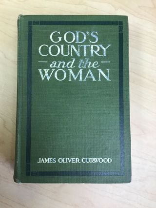 God’s Country And The Woman