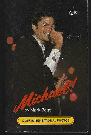 Michael By Mark Bego Illustrated Biography Michael Jackson Pop Singer 1984 1st