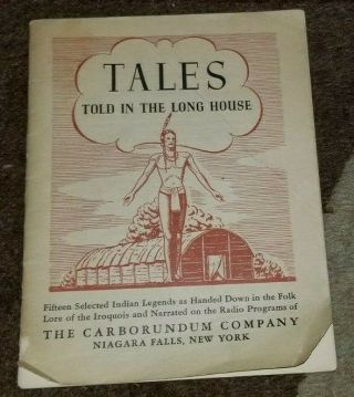 1937 Tales Told In The Long House 15 Legends Iroquois Indian Folk Lore Niagara