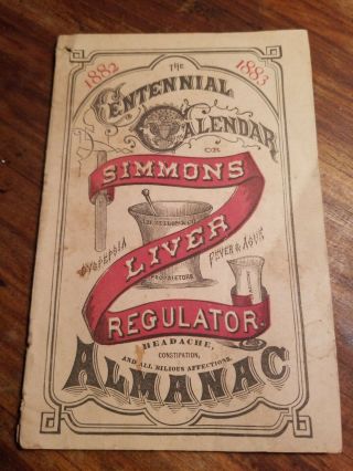 Vintage 1882 Centennial Calendar Almanac (simmons Liver Regulator)
