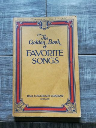 The Golden Book Of Favorite Songs 1915,  1923,  1946