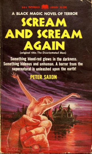 Scream And Scream Again Peter Saxon Black Magic Horror Vintage Pb 1st Printing