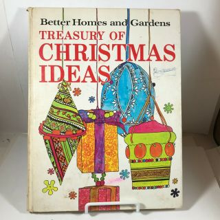 Vintage 1966 Better Homes And Gardens Treasury Of Christmas Ideas Hc
