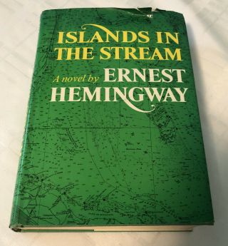 Islands In The Stream By Ernest Hemingway (1970) 1st Printing A - 9.  70 (v)