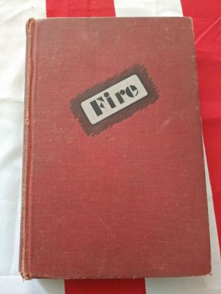 Fire By George R Stewart In Hardcover