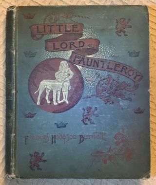 Little Lord Fauntleroy By Frances Hodgson Burnett (hc 1889) Illus Reginald Birch