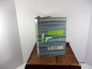 Moonraker A James Bond Novel Ian Fleming 1955