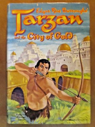 Tarzan And The City Of Gold By Er Burroughs (1933 Abridged Edition Whitman)