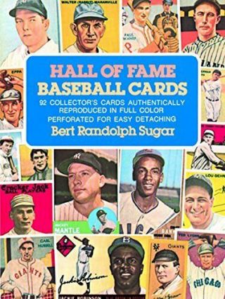 Hall Of Fame Baseball Cards - Sugar,  Bert Randolph,  Dover Publications