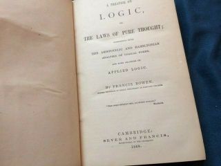 A Treatise On Logic Or The Laws Of Pure Thought By Francis Bowen 1869