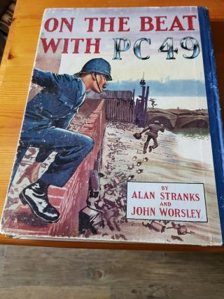 On The Beat With Pc 49 (alan Stranks,  John Worsley)