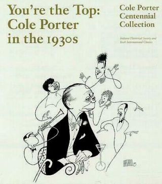 You Re The Top Cole Porter In The 1930s