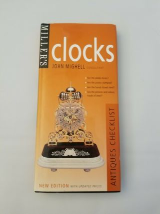 Miller Clockes Antiques Checklist Edition John Mighell