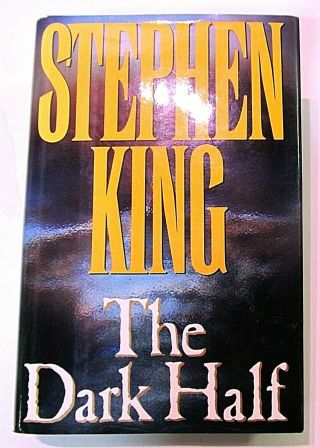 The Dark Half By Stephen King - 1989 Hardcover First Edition 1st Printing W/dj