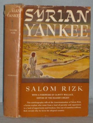 1943 Signed Book Syrian Yankee By Salom Rizk