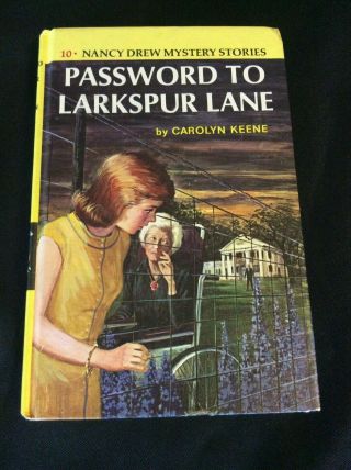 Nancy Drew 10: Password To Larkspur Lane By Carolyn Keene 1978a Printing