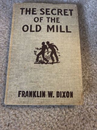 1927 Hardy Boys The Secret Of The Old Mill By Franklin W Dixon