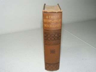 1883 A Child ' s History of England Miscellanies Charles Dickens Rare large Type 2