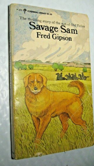 1976 Vtg Kids Dog Book Savage Sam Fred Gipson Son Of Ole Yeller Paperback Ya