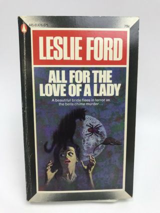 All For The Love Of A Lady Leslie Ford Popular 1st Printing Mystery