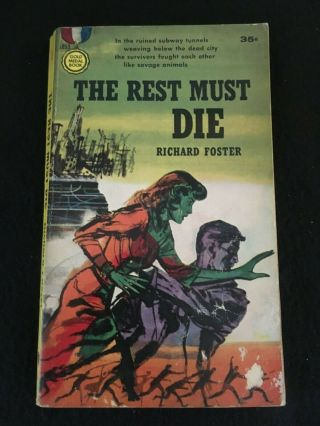 The Rest Must Die By Richard Foster,  Gold Medal Paperback