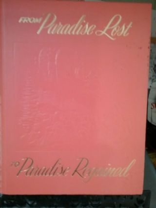 From Paradise Lost To Paradise Regained (1958,  Hardcover)