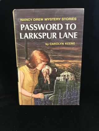 Nancy Drew: Password To Larkspur Lane (hardcover,  Copyrighted 1966)