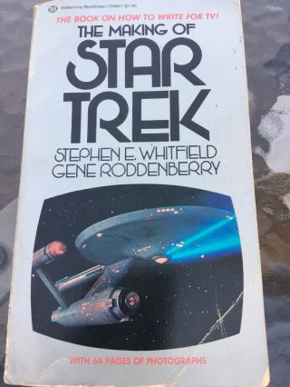 The Making Of Star Trek - Whitfield/roddenberry - First Paperback/18th Printing 1976