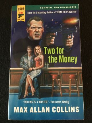 Two For The Money By Max Allan Collins,  Hard Case Crime Paperback