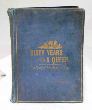 Sixty Years A Queen Story Of Her Majesty 
