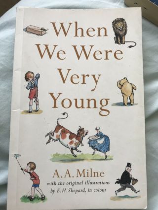 When We Were Very Young By A A Milne