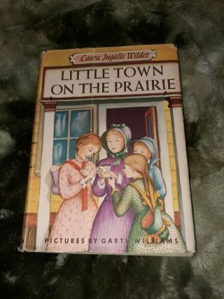 Little Town On The Prairie By Laura Ingalls Wilder 1953 Dj